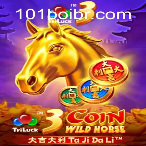 Discover 3CoinWildHorse: The Ultimate Gaming Experience at 101Boi.COM Online Cassino Brasil #1